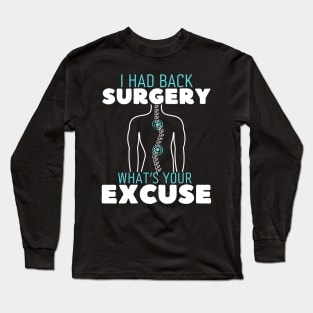 Back Surgery Long Sleeve T-Shirt